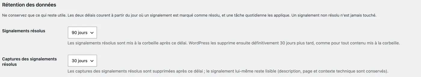 Réglages de rétention : « Signalements résolus » réglé sur 90 jours et « Captures des signalements résolus » sur 30 jours.