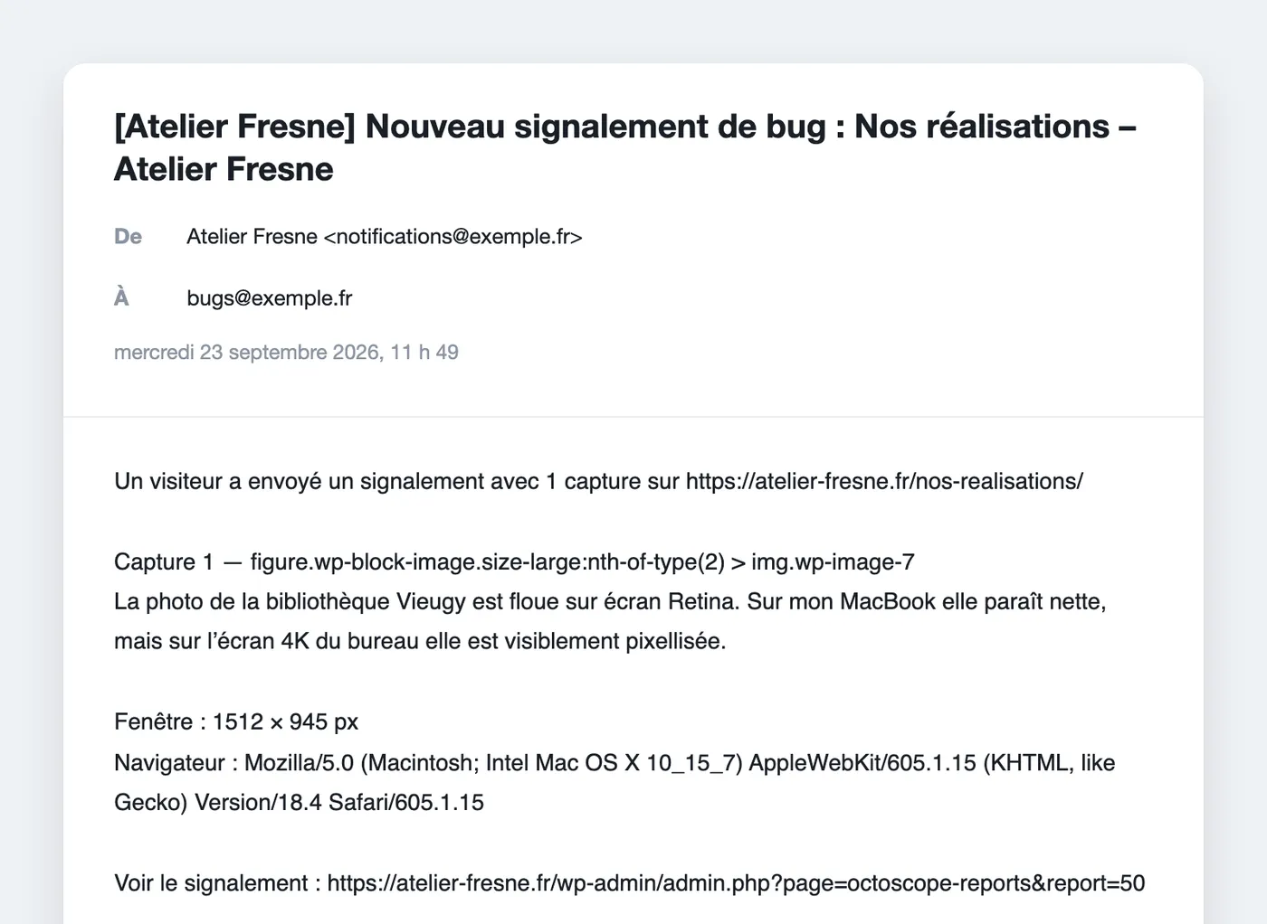 E-mail reçu par l’administrateur : page concernée, fenêtre, navigateur et lien « Voir le signalement ».